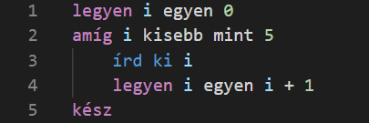 EL++ while ciklus: amíg i kisebb mint 5